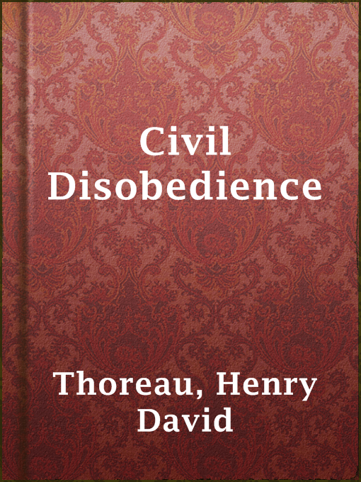 Upplýsingar um Civil Disobedience eftir Henry David Thoreau - Til útláns